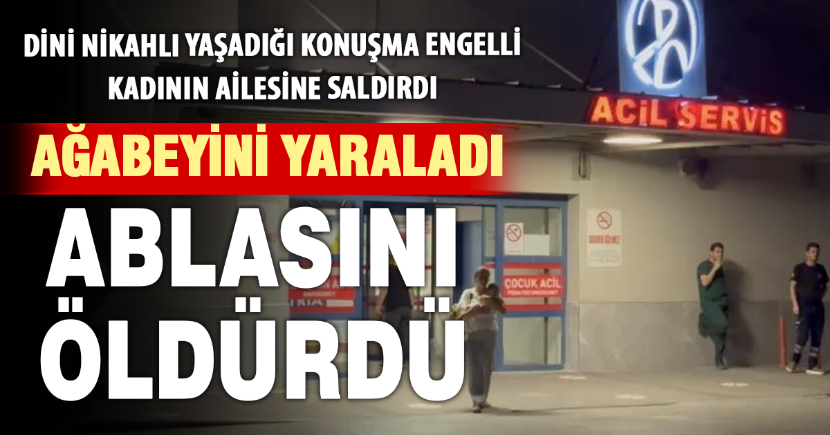 Birlikte yaşadığı kadının ailesiyle tartıştı: 1 ölü, 1 yaralı 