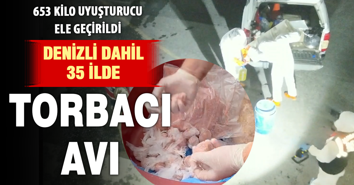 Denizli’nin de aralarında bulunduğu 35 ilde uyuşturucu operasyonu