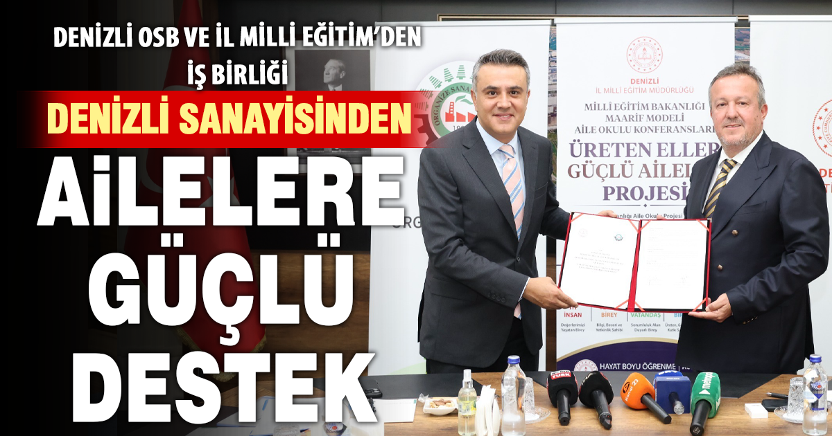 GÜÇLÜ SANAYİ, GÜÇLÜ İNSAN, GÜÇLÜ AİLE: “ÜRETEN ELLER GÜÇLÜ AİLELER” İÇİN GÜÇLÜ İŞ BİRLİĞİ