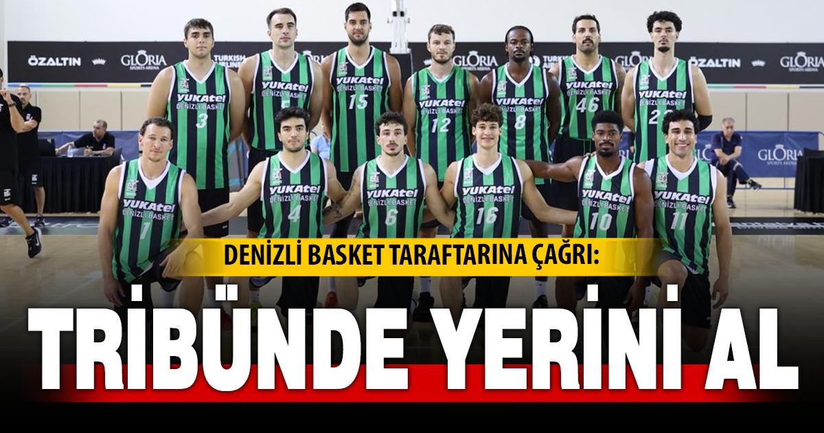 Yukatel Denizli Basket’te kombine seferberliği sürüyor