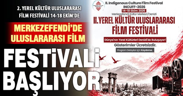 Merkezefendi, 2. Yerel Kültür Uluslararası Film Festivaline ev sahipliği yapıyor