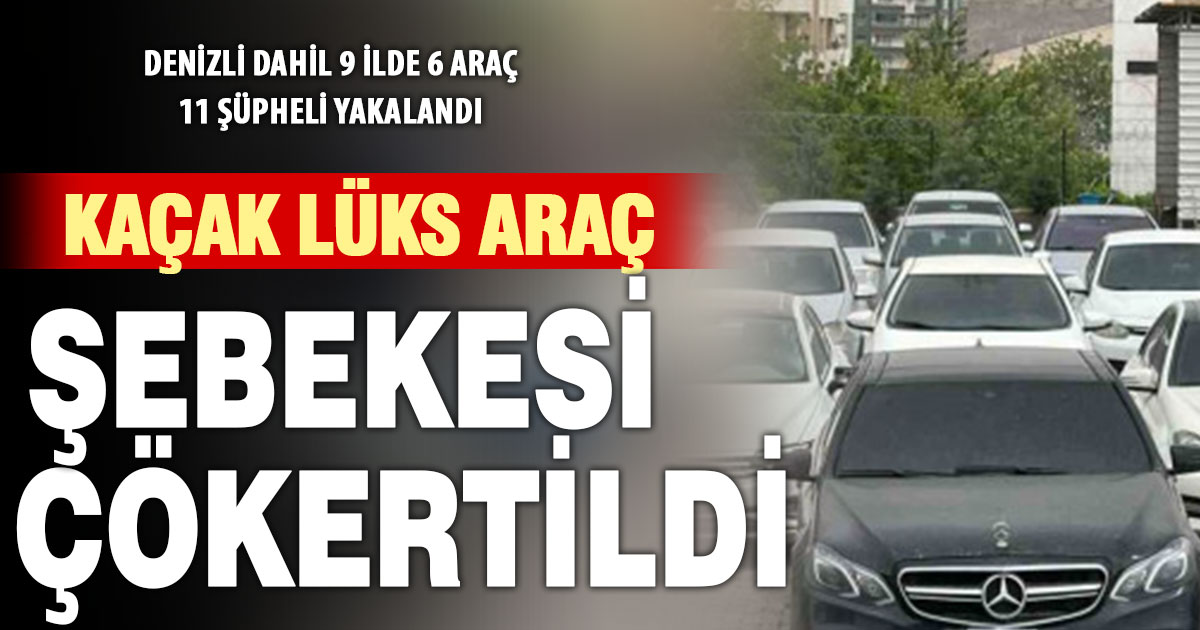 Araçlara 'change' işlemi operasyonu Denizli’ye uzandı: 11 şüpheli yakalandı  