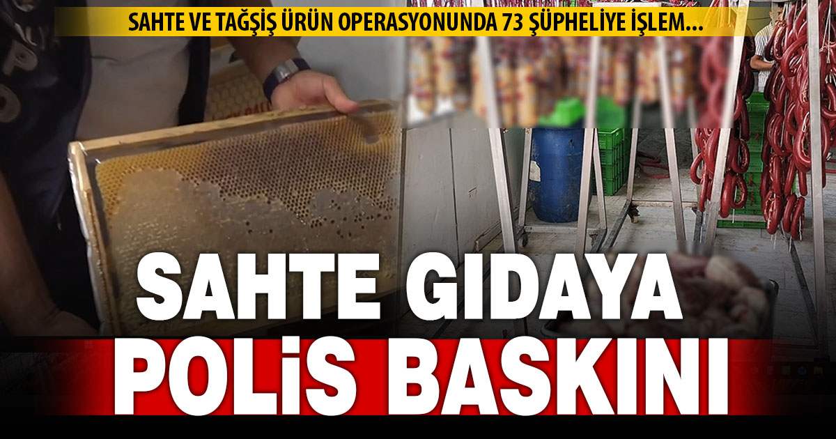 Polis, gıda baskını yaptı