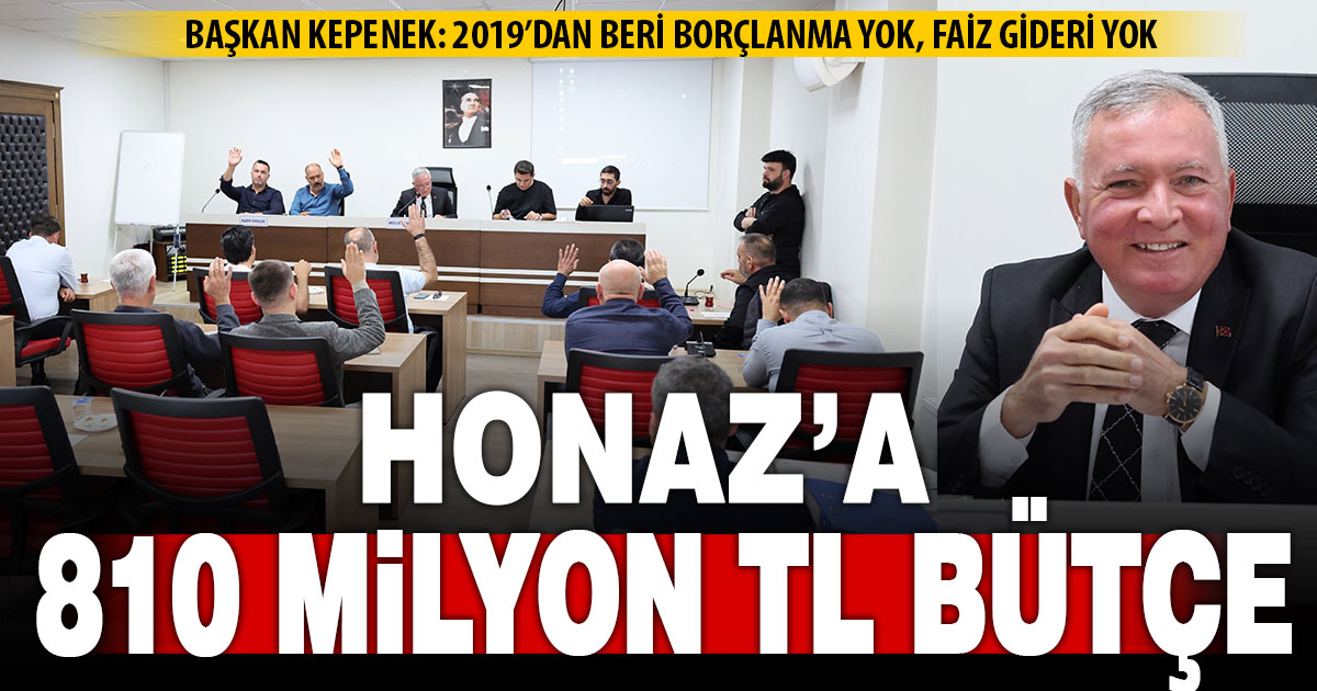Honaz Belediyesi’nin 2027 yılı bütçesi 810 milyon TL olarak kabul edildi