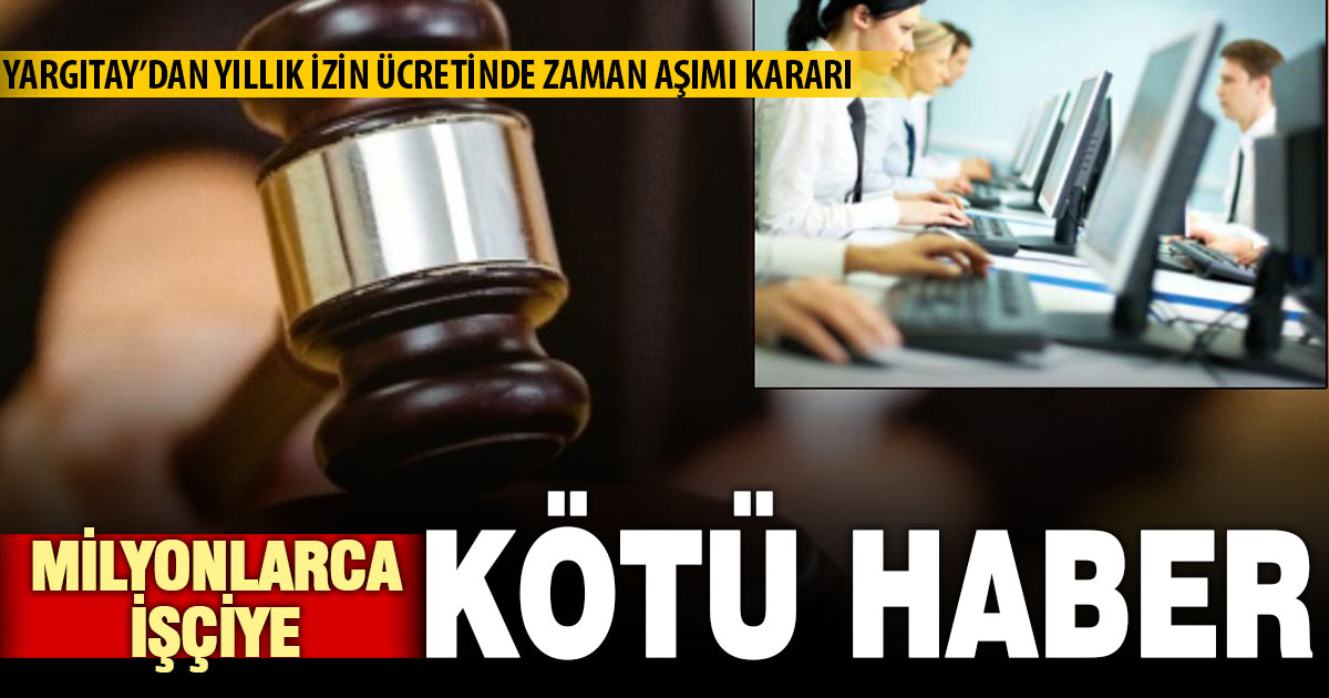 Milyonlarca işçiye kötü haber