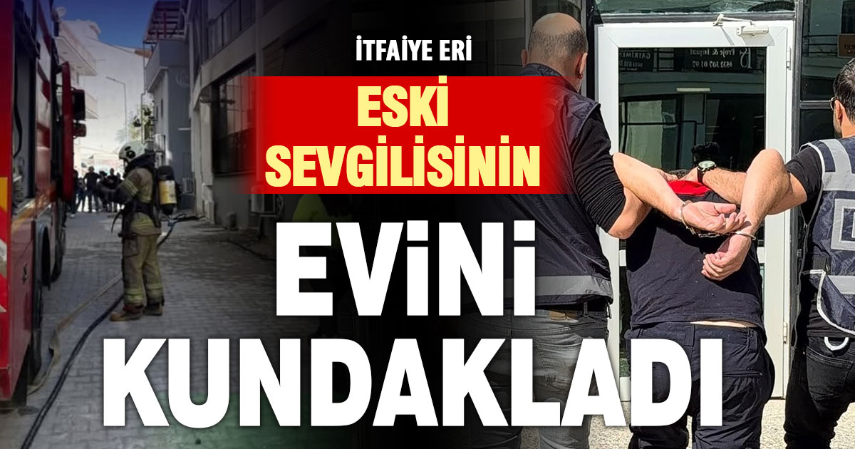 İtfaiyeci, eski sevgilisinin evini kundakladı, ağır yaralı kadın yaşam mücadelesi veriyor  