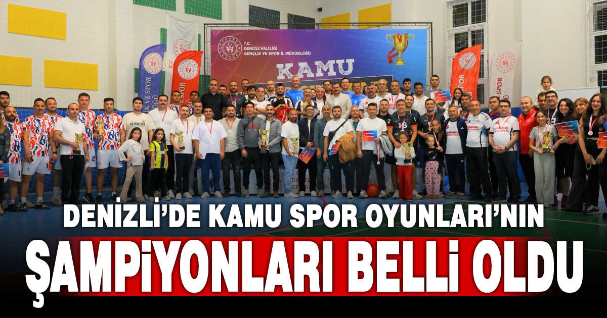 KAMU SPOR OYUNLARI’NDA ŞAMPİYONLAR BELLİ OLDU