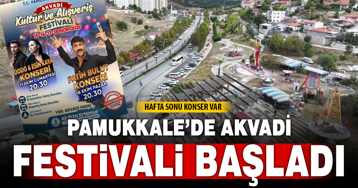 PAMUKKALE BELEDİYESİ AKVADİ KÜLTÜR VE ALIŞVERİŞ FESTİVALİ KAPILARINI AÇTI